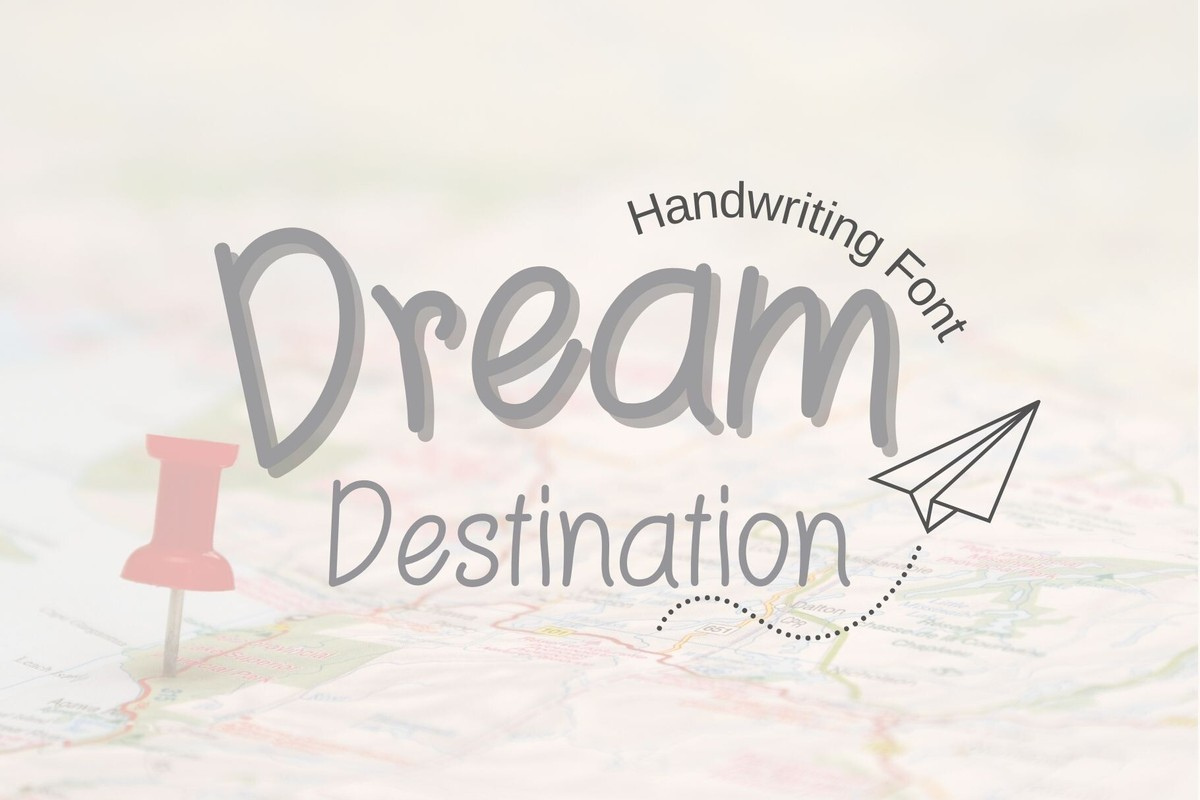 フォント Dream Destination