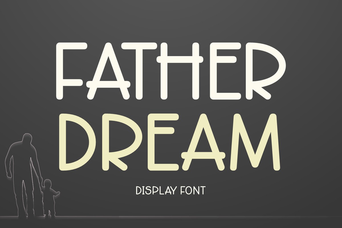 フォント Father Dream
