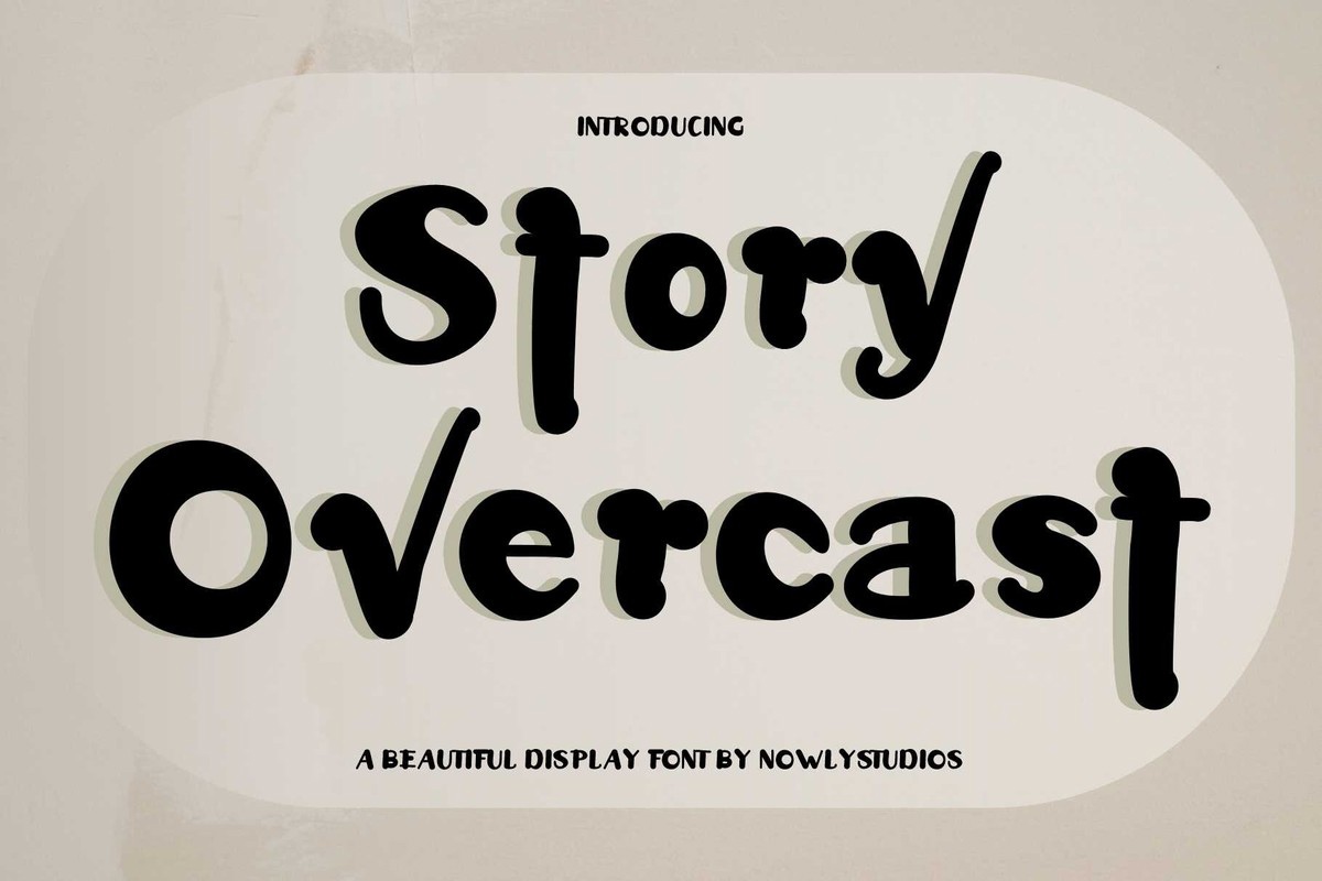 フォント Story Overcast