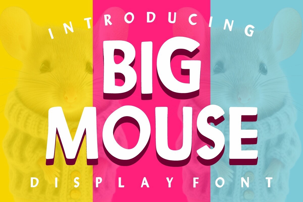 フォント Big Mouse