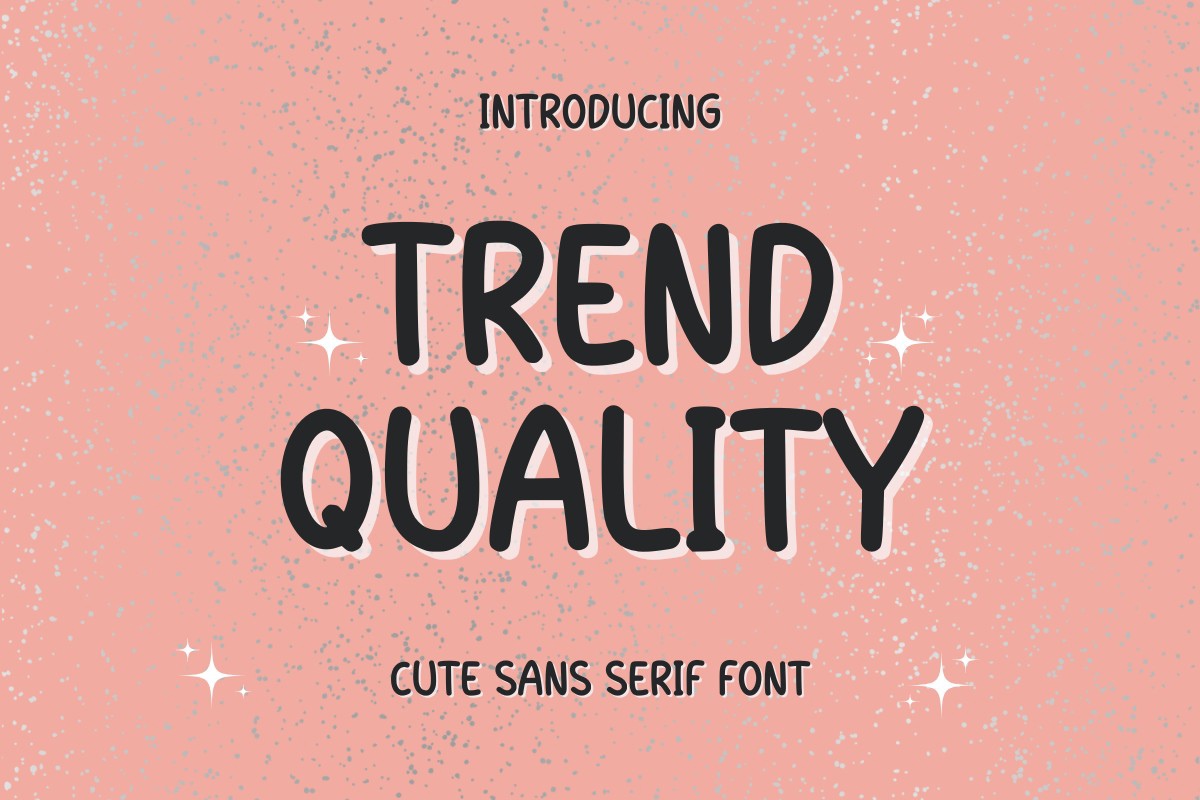 フォント Trend Quallty