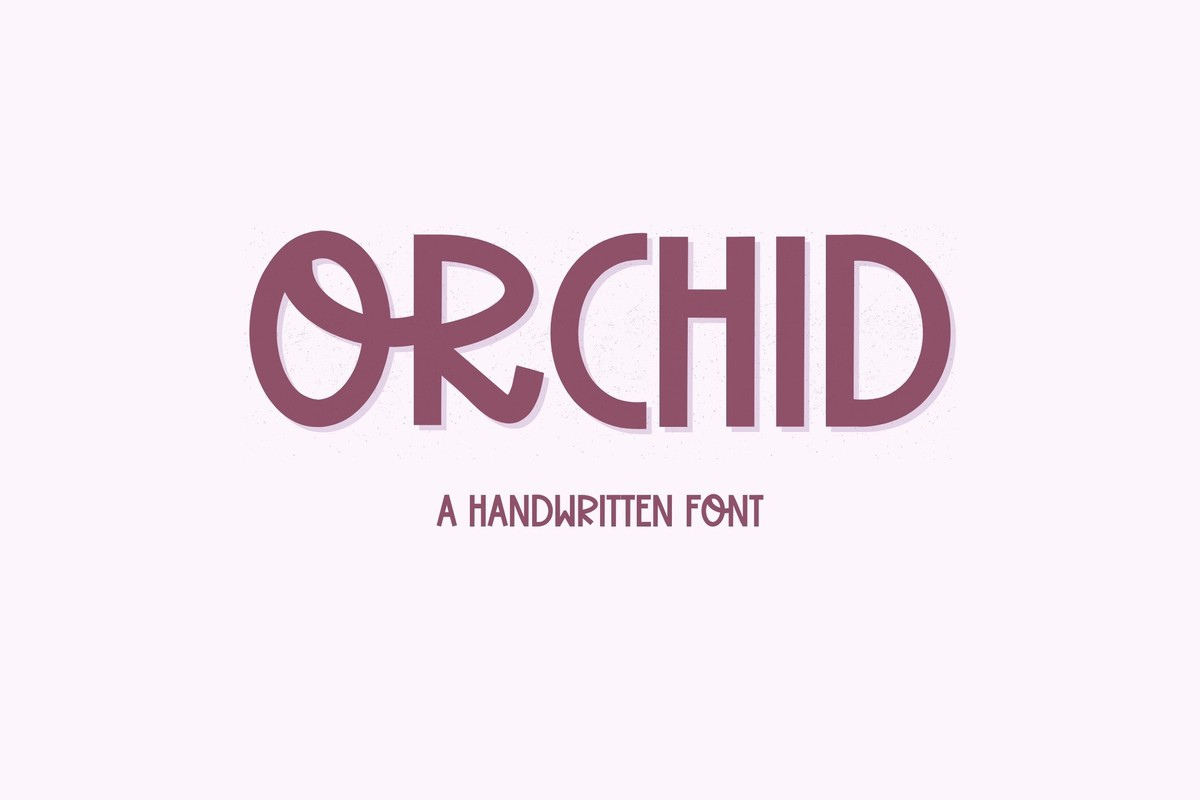 フォント Orchid