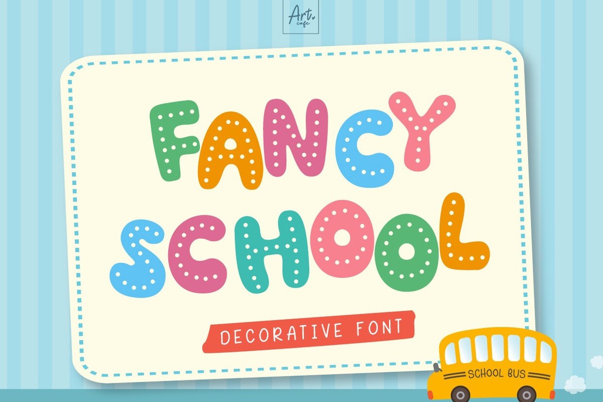 フォント Fancy School