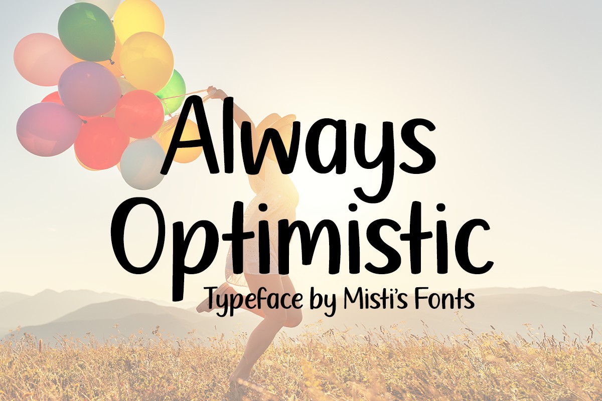 フォント Always Optimistic