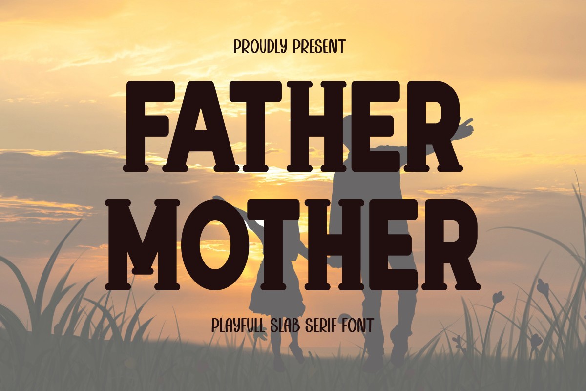 フォント Father Mother