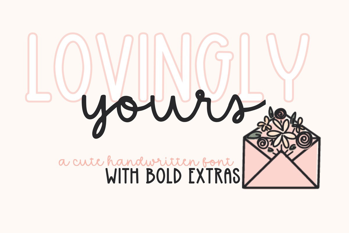 フォント Lovingly Yours