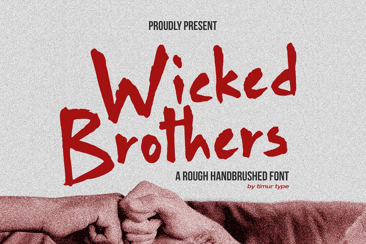 フォント Wicked Brothers