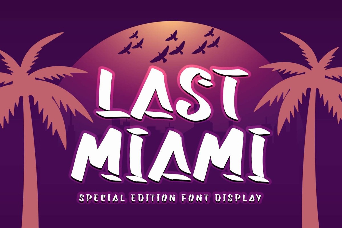 フォント Last Miami