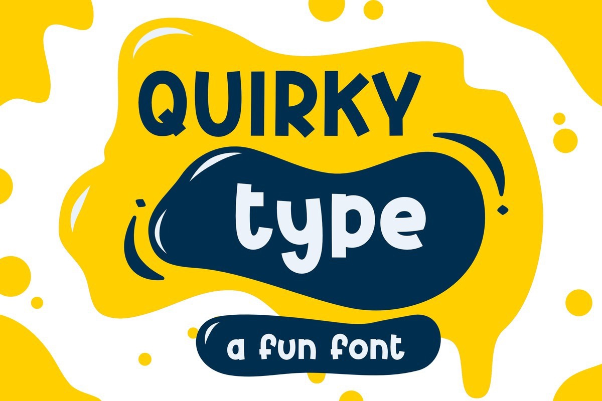 フォント Quirkytype
