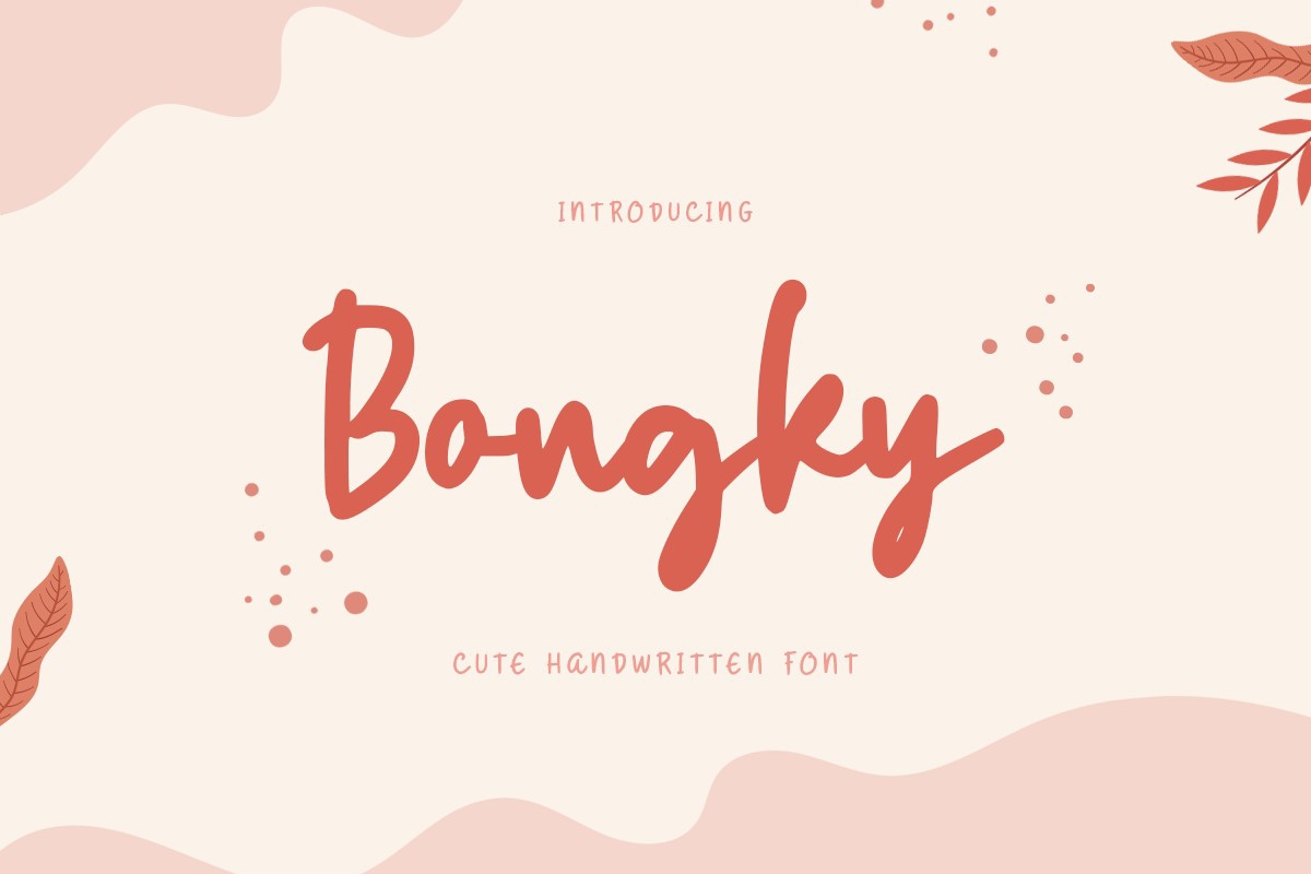 フォント Bongky