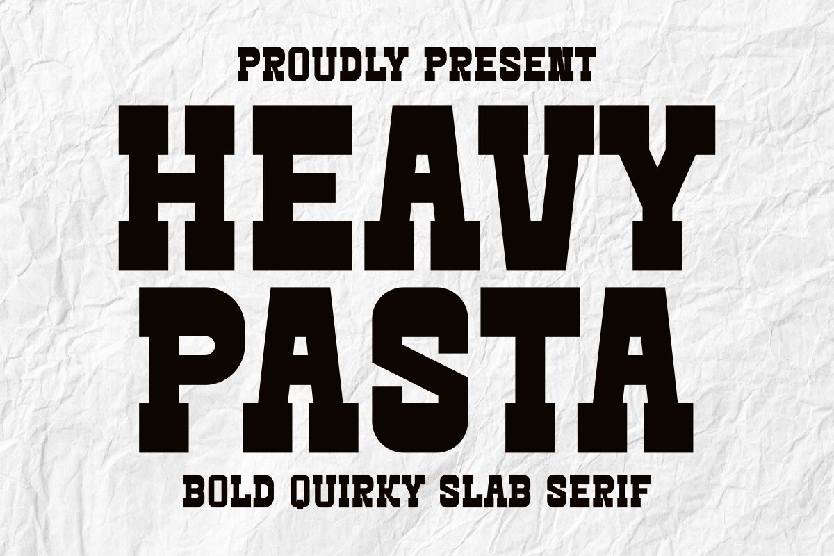 フォント Heavy Pasta