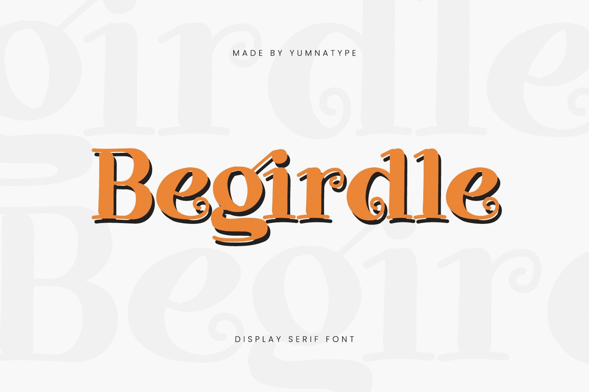 フォント Begirdle