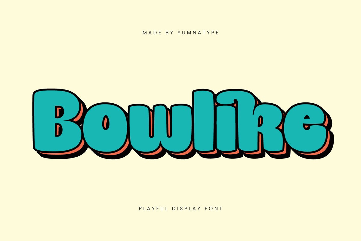 フォント Bowlike